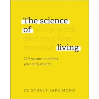The Science of Living