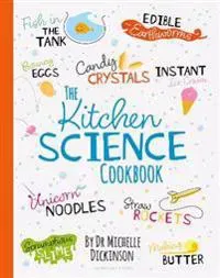 The Kitchen Science Cookbook