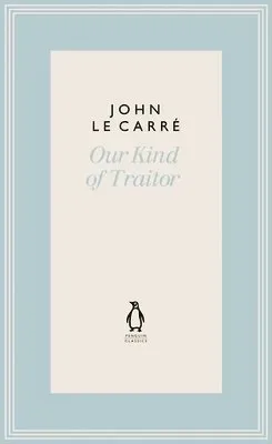 Our Kind of Traitor