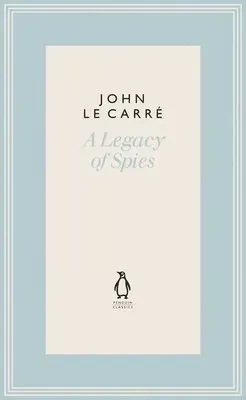 A Legacy of Spies