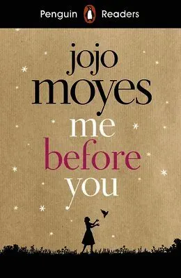 Penguin Readers Level 4: Me Before You (ELT Graded Reader)