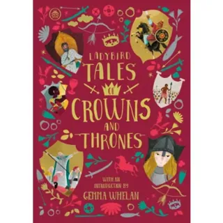Ladybird Tales of Crowns and Thrones