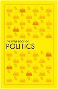 The Little Book of Politics