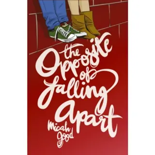 The Opposite of Falling Apart