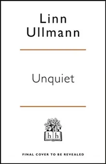 Unquiet
