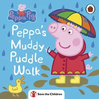 Peppa Pig: Peppa's Muddy Puddle Walk (Save the Children)