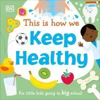 This Is How We Keep Healthy