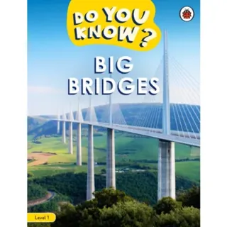 Do You Know? Level 1 - Big Bridges