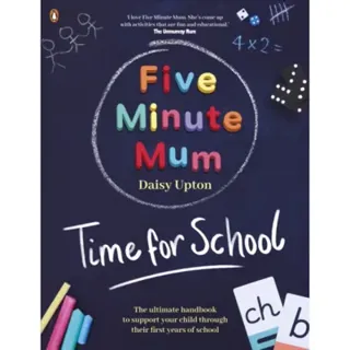 Five Minute Mum: Time For School