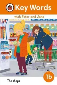 Key Words with Peter and Jane Level 1b ' The Shops