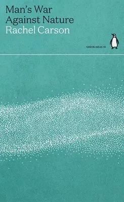 Man's War Against Nature