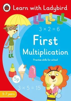 First Multiplication: A Learn with Ladybird Activity Book 5-7 years