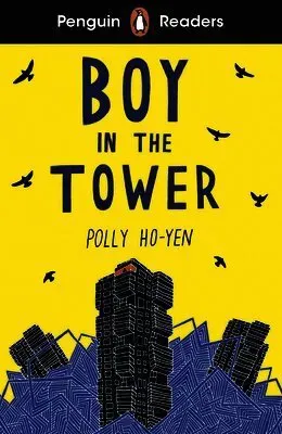 Penguin Readers Level 2: Boy In The Tower (ELT Graded Reader)