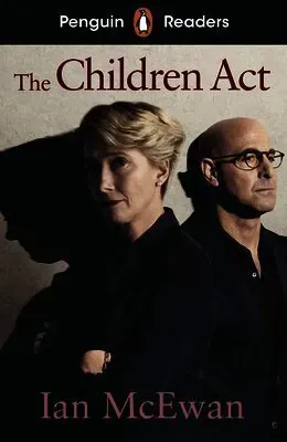 Penguin Readers Level 7: The Children Act (ELT Graded Reader)