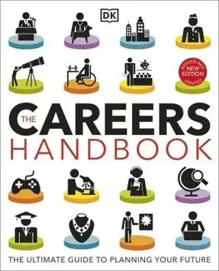 The Careers Handbook: The Ultimate Guide to Planning Your Future