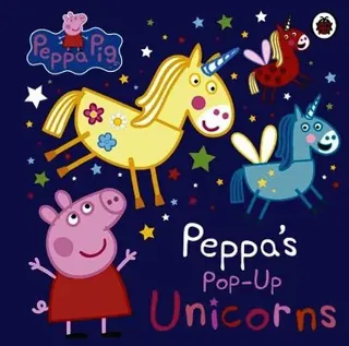 Peppa Pig: Peppa’s Pop-Up Unicorns