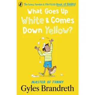 What Goes Up White and Comes Down Yellow?