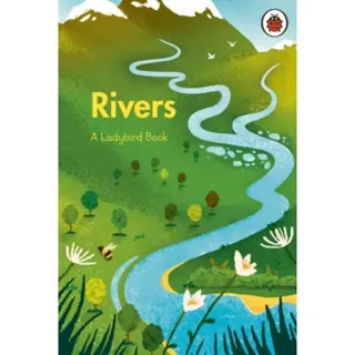 A Ladybird Book: Rivers
