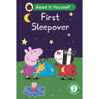 Peppa Pig: First Sleepover: Read It Yourself - Level 2 Developing Reader