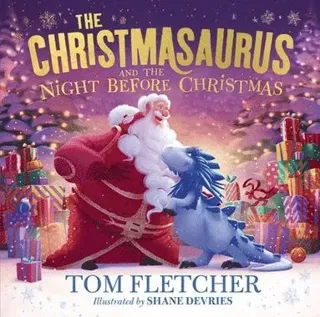 Christmasaurus and the Night Before Christmas