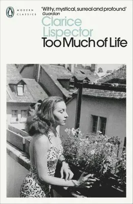 Too Much of Life