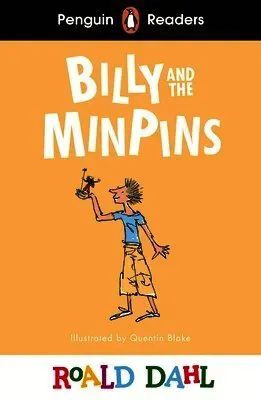 Penguin Readers Level 1: Roald Dahl Billy and the Minpins (ELT Graded Reader)