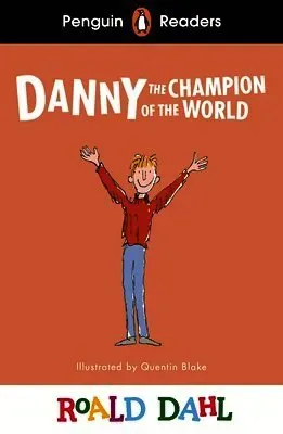 Penguin Readers Level 4: Roald Dahl Danny the Champion of the World (ELT Graded Reader)