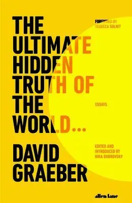 The Ultimate Hidden Truth of the World