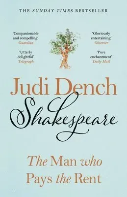 Shakespeare : The Man Who Pays The Rent