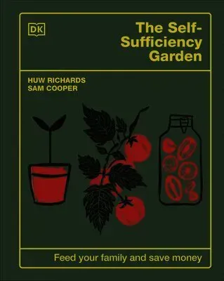 The Self-Sufficiency Garden