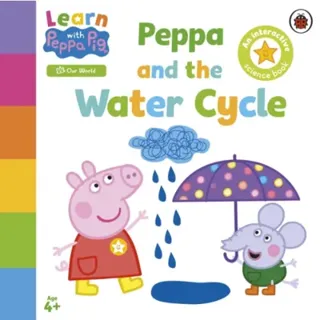 Learn with Peppa: Peppa and the Water Cycle