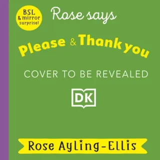 Rose Signs Please and Thank you