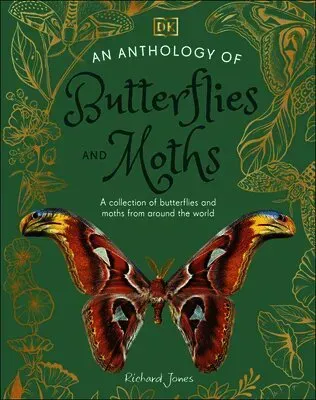 An Anthology of Butterflies and Moths