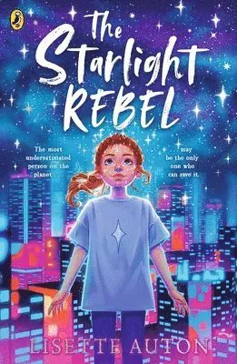 The Starlight Rebel