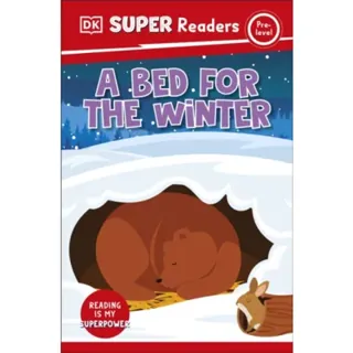 DK Super Readers Pre-Level A Bed For The Winter