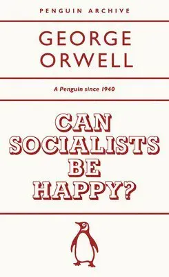 Can Socialists be Happy?