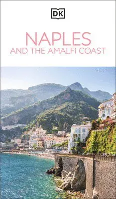DK Naples and the Amalfi Coast