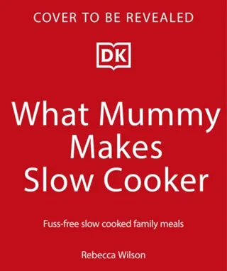 What Mummy Makes Slow Cooker