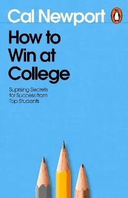 How to Win at College