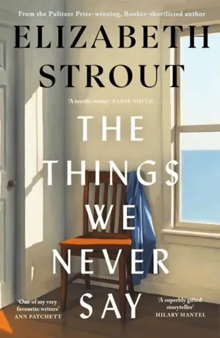 The Things We Never Say