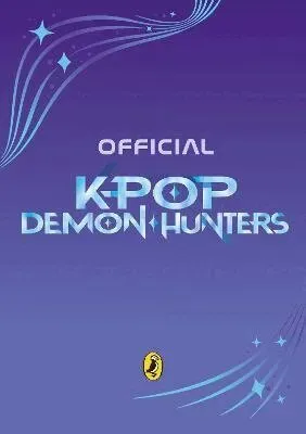 KPop Demon Hunters: The Official Annual