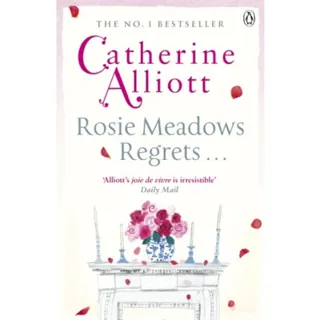 Rosie Meadows Regrets...