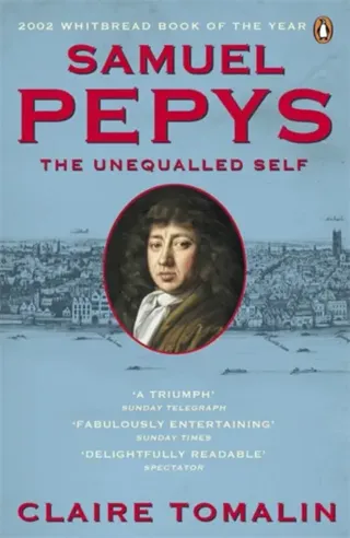 Samuel pepys - the unequalled self