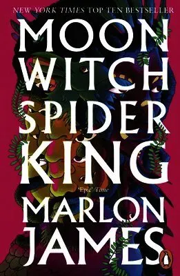 Moon Witch, Spider King