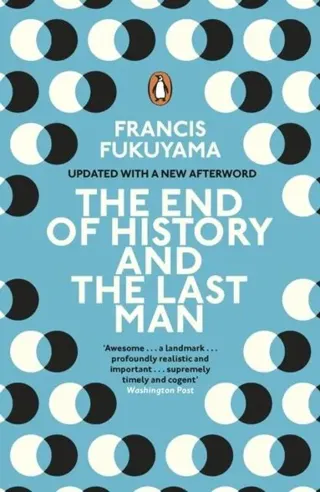End of History and the Last Man
