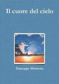 Il cuore del cielo