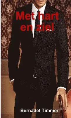 Met hart en ziel