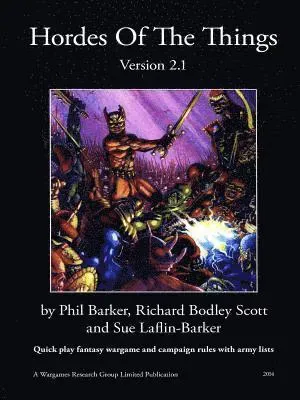 Barker, P: Hordes Of The Things Version 2.1