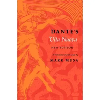 Dante's Vita Nuova, New Edition