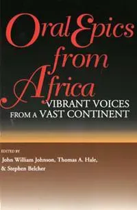 Oral Epics from Africa